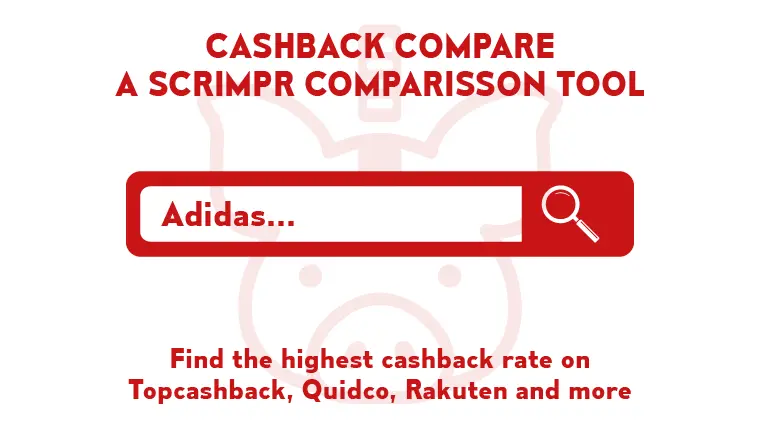 Scrimpr Cashback Compare comparison tool for Adidas cashback offers on TopCashback, Quidco, Rakuten